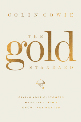 Colin Cowie - The Gold Standard: Giving Your Customers What They Didnt Know They Wanted