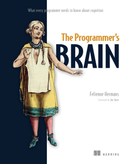 Felienne Hermans - The Programmers Brain: What every programmer needs to know about cognition