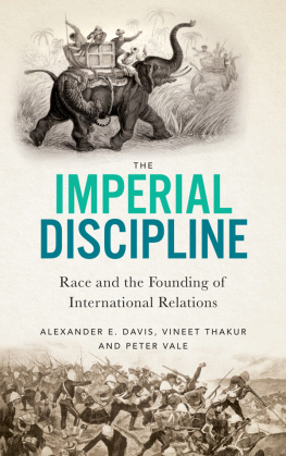 Davis Alexander E The Imperial Discipline