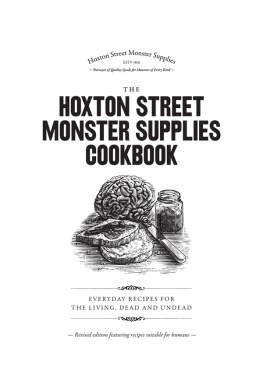 Mitchell Beazley The Hoxton Street Monster Supplies Cookbook