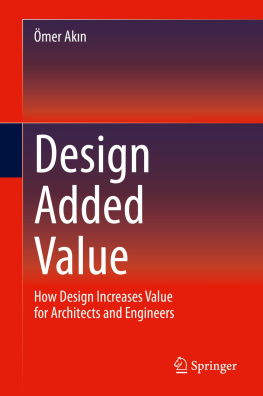 Ömer Akın - How Design Increases Value for Architects and Engineers