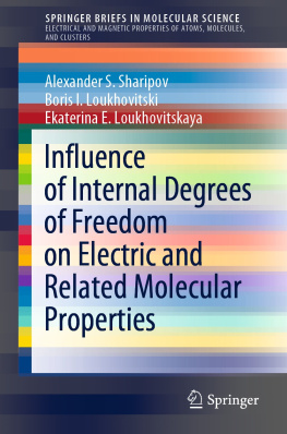 Alexander S. Sharipov - Influence of Internal Degrees of Freedom on Electric and Related Molecular Properties