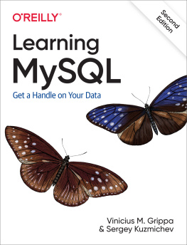 Vinicius M. Grippa - Learning MySQL: Get a Handle on Your Data