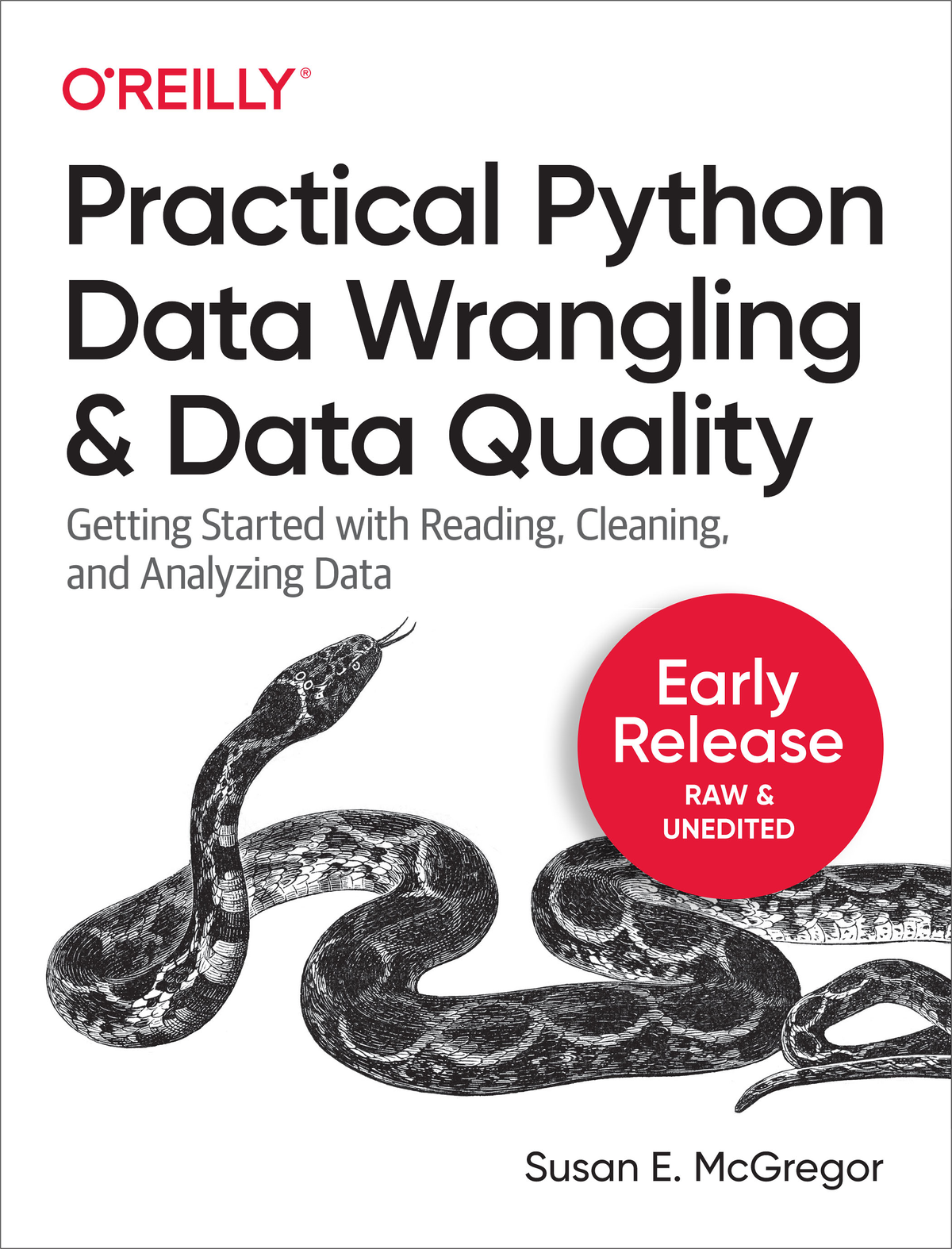 Practical Python Data Wrangling and Data Quality by Susan E McGregor - photo 1