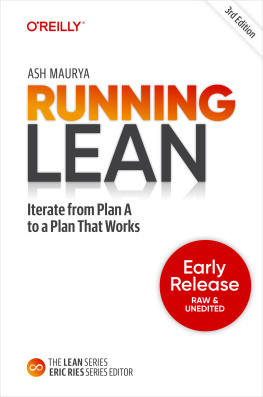 Ash Maurya - Running Lean: Iterate from Plan A to a Plan That Works