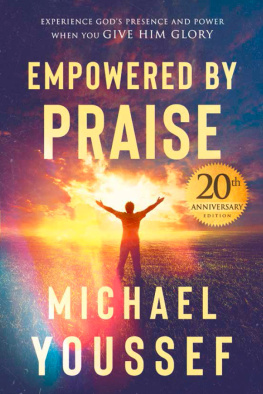 Michael Youssef Empowered by Praise: 20th Anniversary Edition (2021)