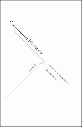 Suchetana Chattopadhyay Communist Histories: Volume 1