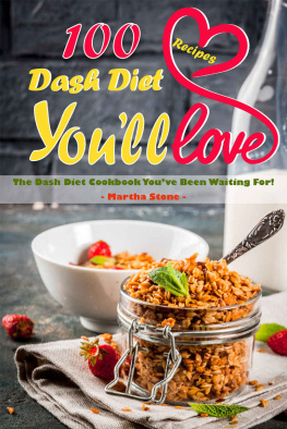 Stone - 100 Dash Diet Recipes Youll Love