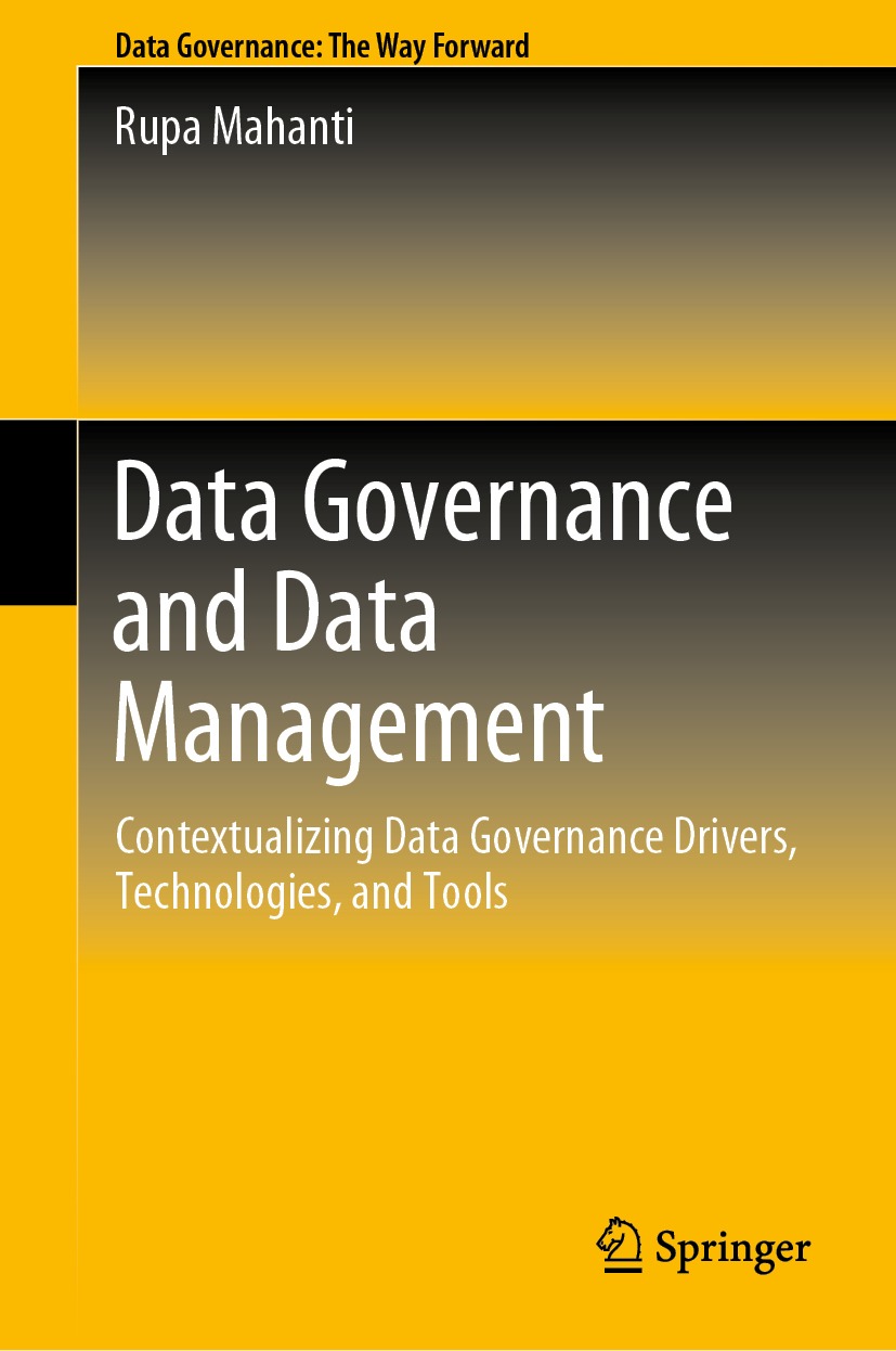 Book cover of Data Governance and Data Management Rupa Mahanti Data - photo 1