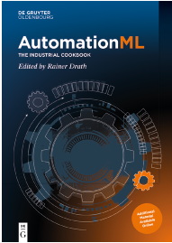 AutomationML The Industrial Cookbook Edited by Rainer Drath 2021 ISBN - photo 2