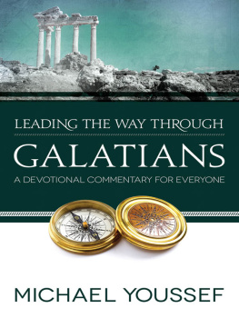 Michael Youssef - Leading the Way Through Galatians