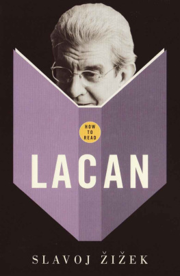Slavoj Žižek - How to Read Lacan