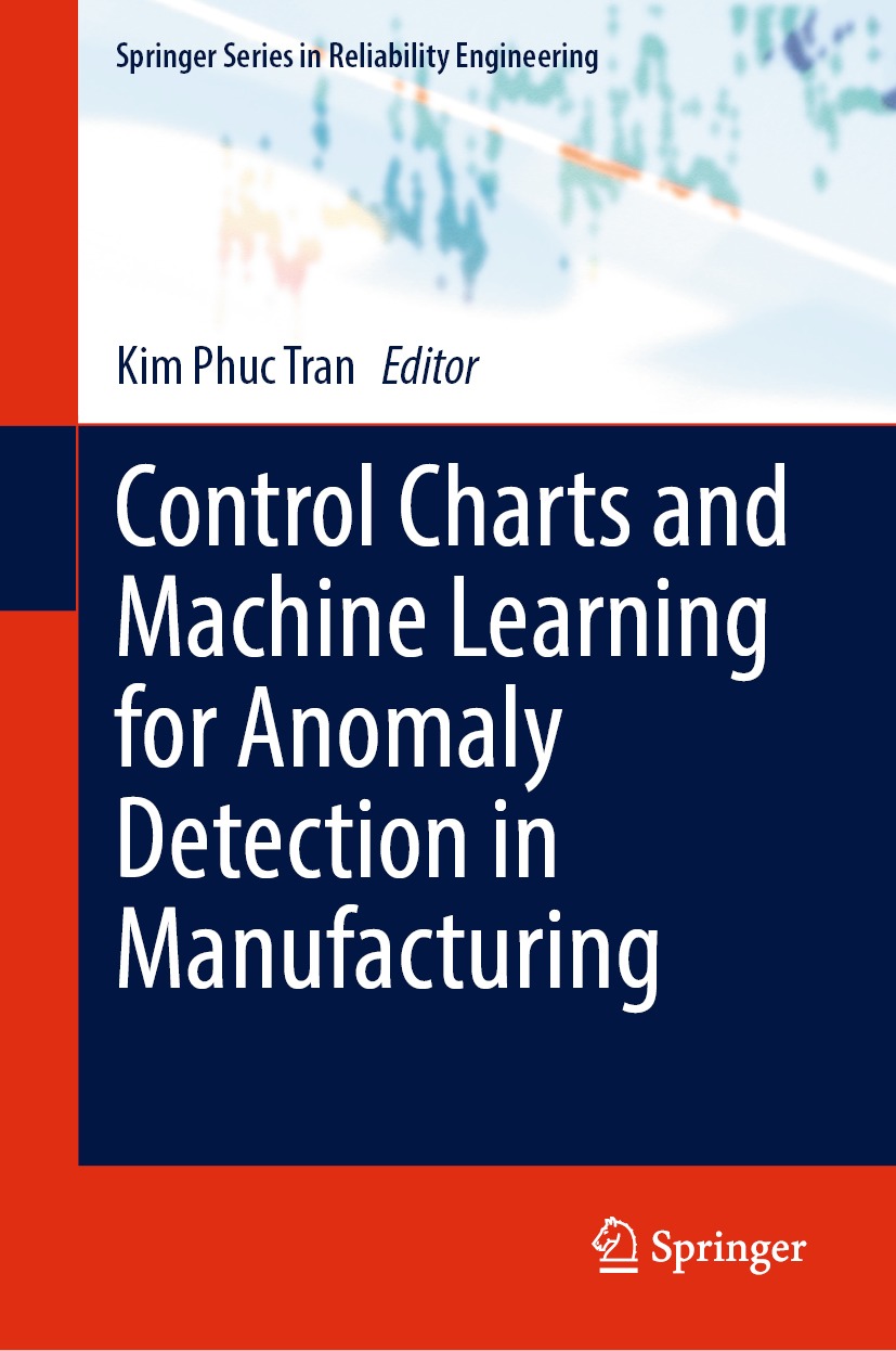 Book cover of Control Charts and Machine Learning for Anomaly Detection in - photo 1