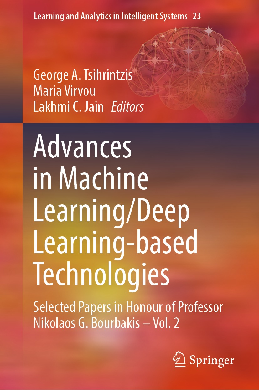 Book cover of Advances in Machine LearningDeep Learning-based Technologies - photo 1