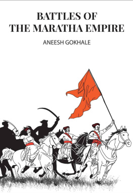 Aneesh Gokhale Battles of the Maratha Empire