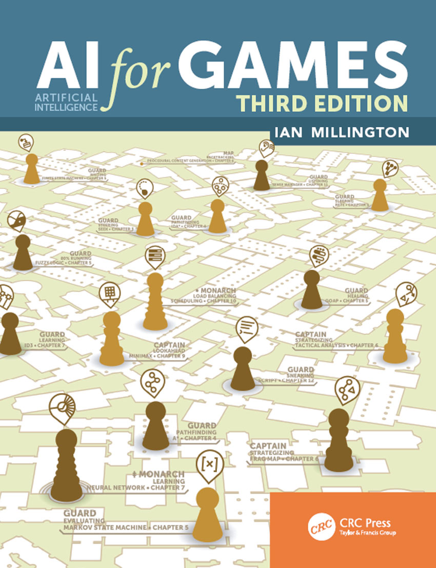 AI for Games THIRD EDITION AI for Games THIRD EDITION Ian Millington CRC - photo 1