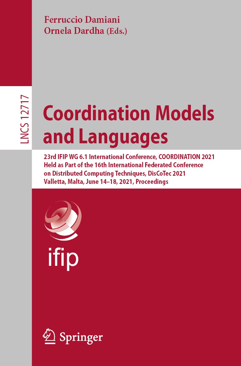 Book cover of Coordination Models and Languages Volume 12717 Lecture Notes - photo 1