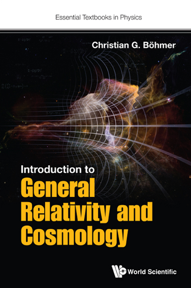 Introduction to GENERAL RELATIVITY AND COSMOLOGY Essential Textbooks in - photo 1