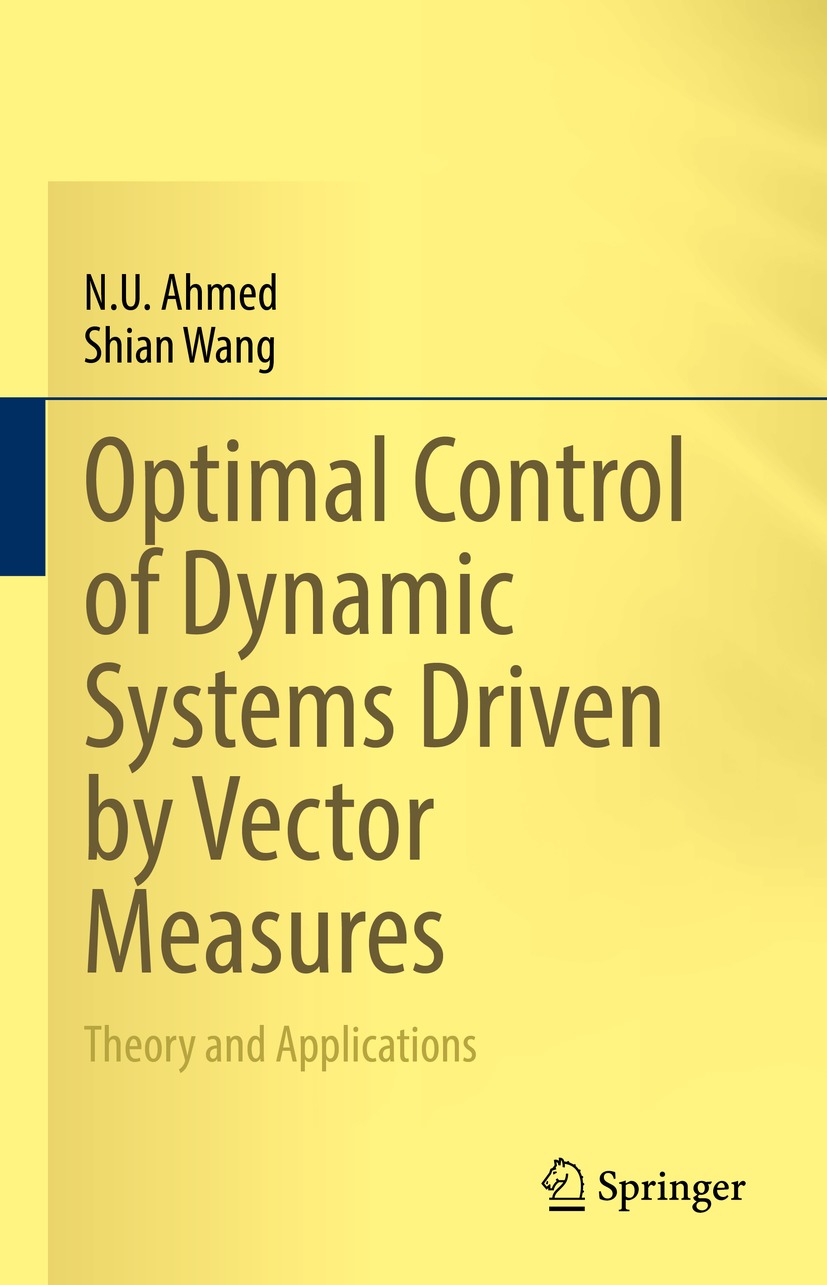 Book cover of Optimal Control of Dynamic Systems Driven by Vector Measures - photo 1