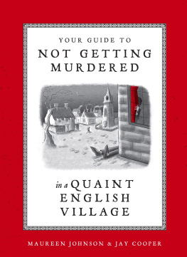 Maureen Johnson Your Guide to Not Getting Murdered in a Quaint English Village