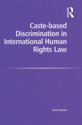 David Keane - Caste-based Discrimination in International Human Rights Law