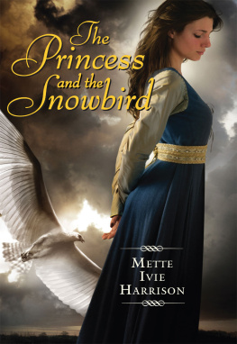 Mette Ivie Harrison - The Princess and the Snowbird