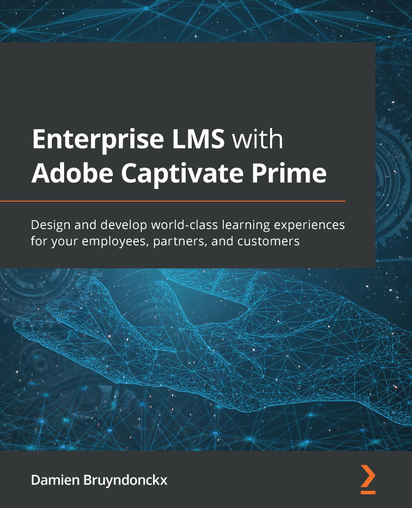 Enterprise LMS with Adobe Captivate Prime Design and develop world-class - photo 1