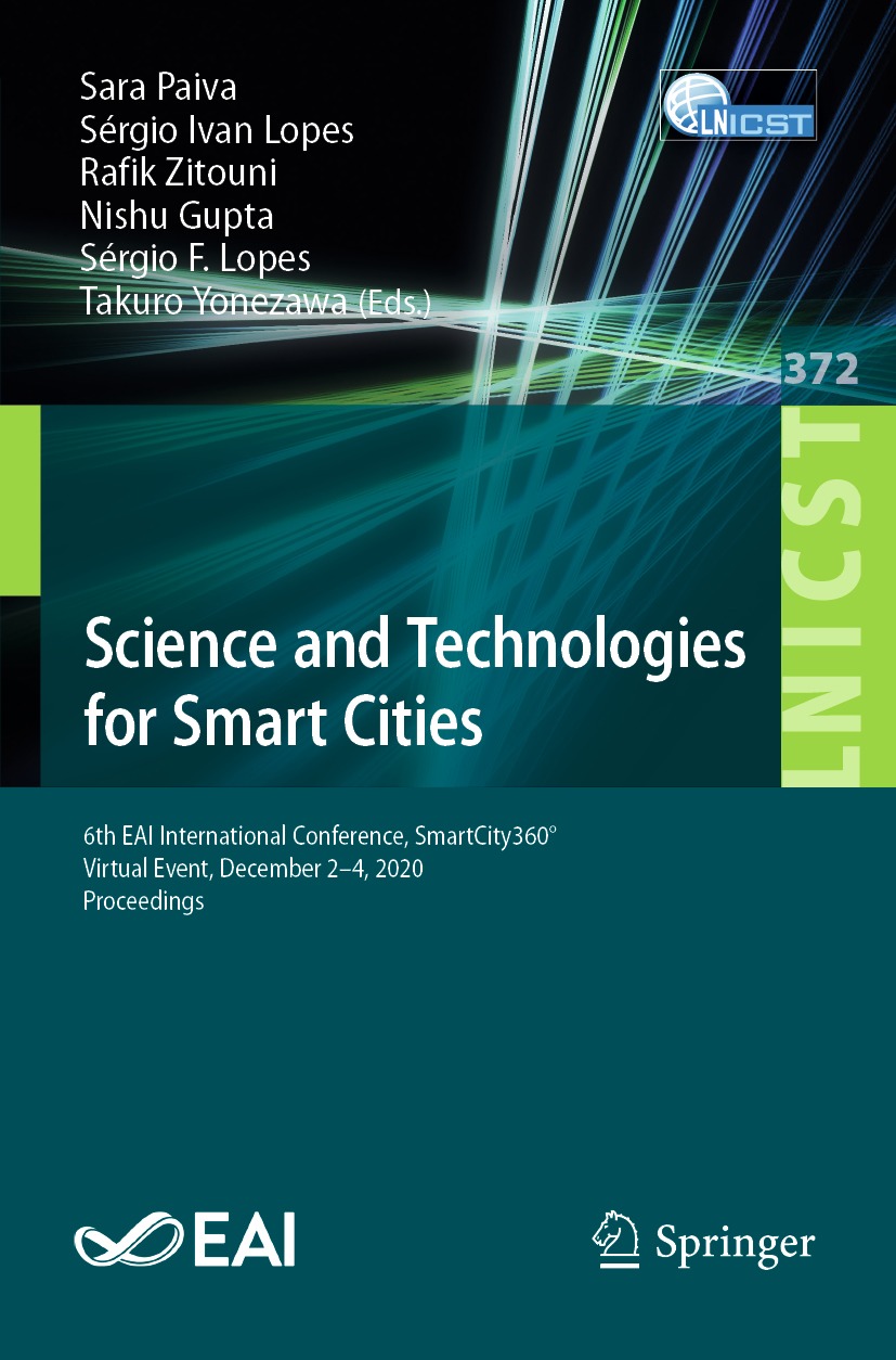 Book cover of Science and Technologies for Smart Cities Volume 372 Lecture - photo 1