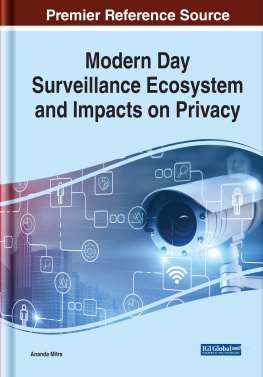 Ananda Mitra - Modern Day Surveillance Ecosystem and Impacts on Privacy