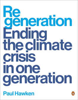 Paul Hawken - Regeneration: Ending the Climate Crisis in One Generation