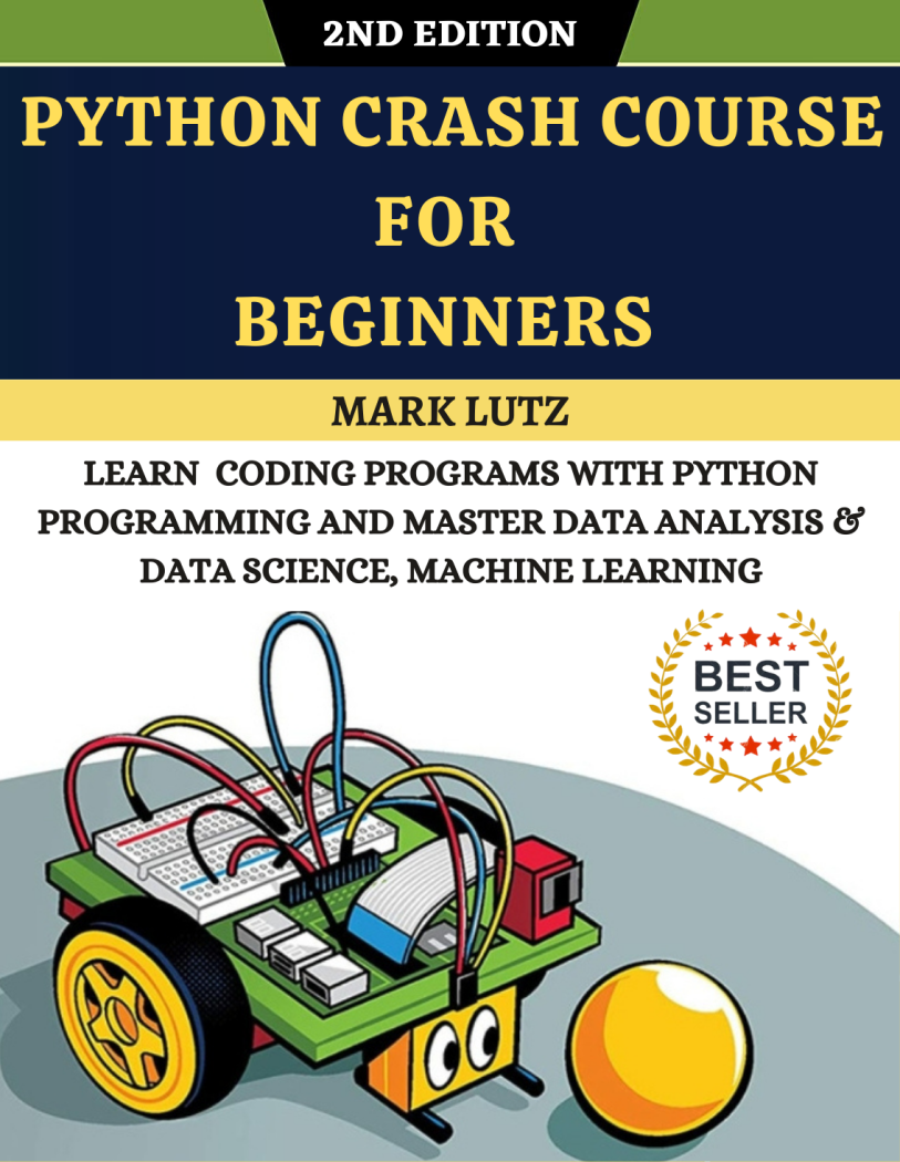 - PYTHON CRASH COURSE FOR BEGINNERS- Learn Coding Programs with Python - photo 1