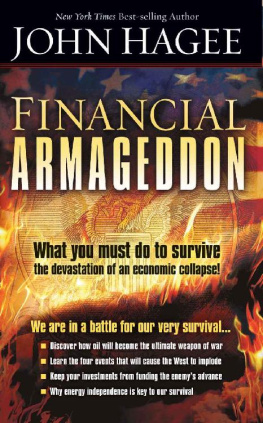 John Hagee - Financial Armageddon: We Are in a Battle for our Very Survival…
