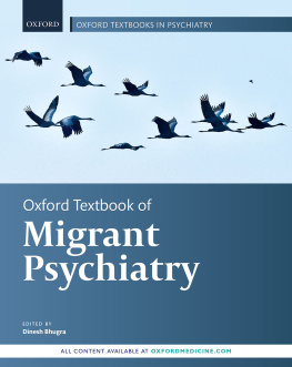Dinesh Bhugra - Oxford Textbook of Migrant Psychiatry
