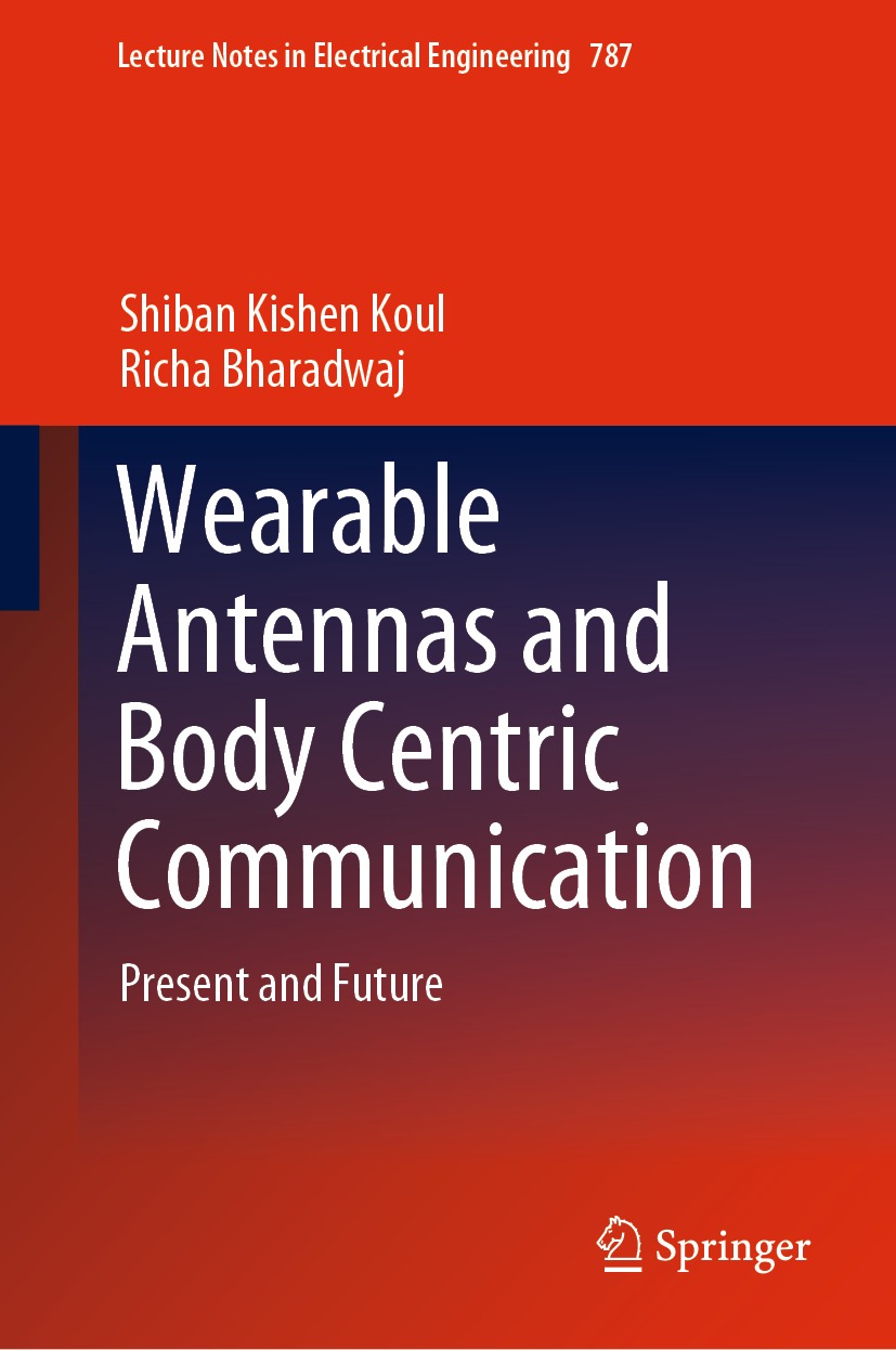 Book cover of Wearable Antennas and Body Centric Communication Volume 787 - photo 1