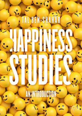 Tal Ben-Shahar - Happiness Studies: An Introduction