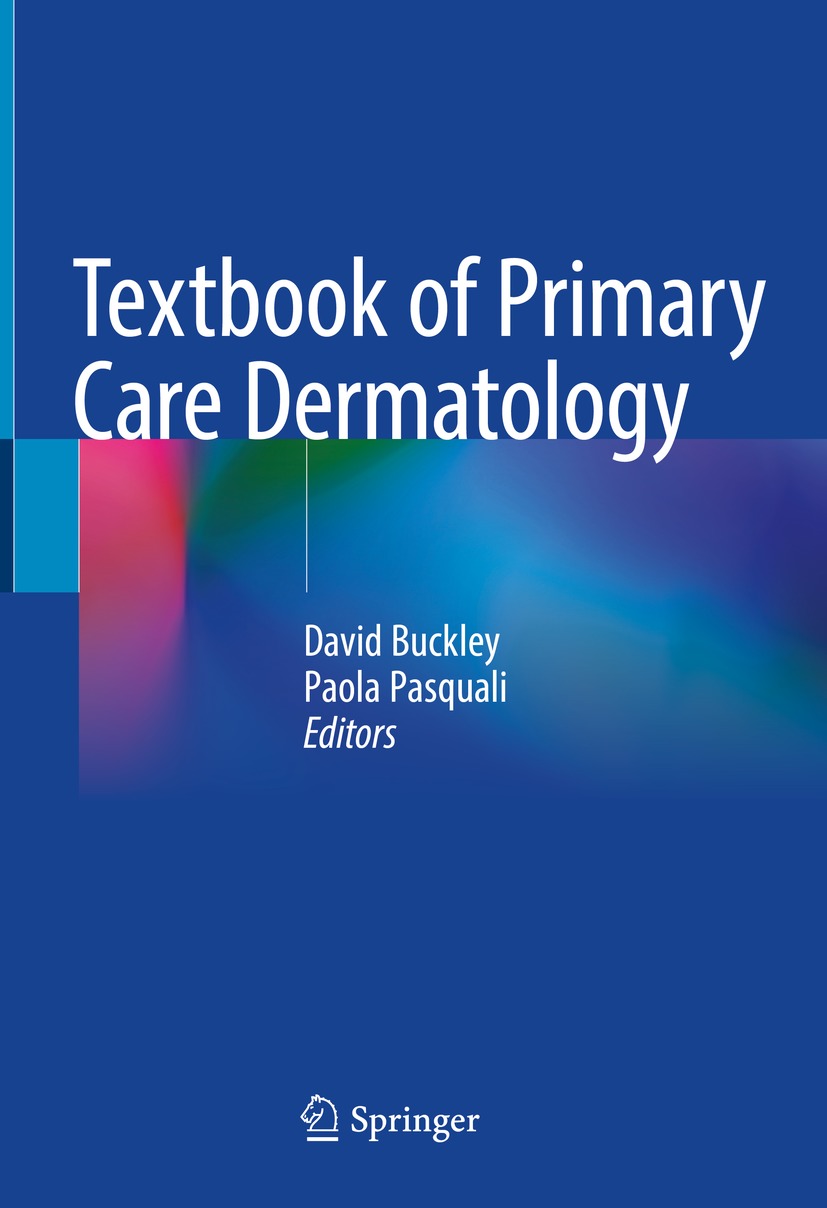 Book cover of Textbook of Primary Care Dermatology Editors David Buckley - photo 1