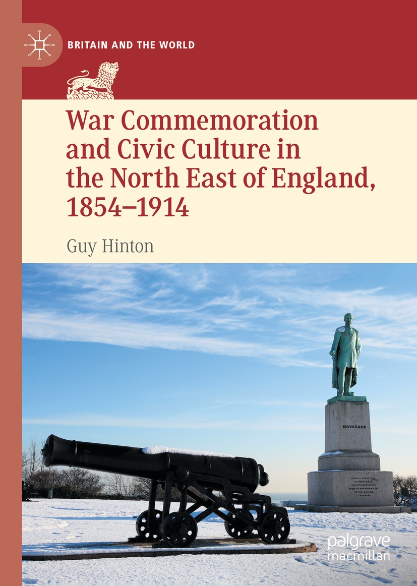 Book cover of War Commemoration and Civic Culture in the North East of England - photo 1