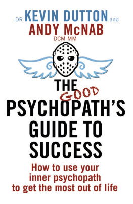 McNab Andy The Good Psychopaths Guide to Success