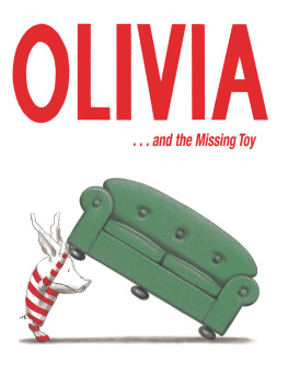 Ian Falconer - Olivia . . . and the Missing Toy