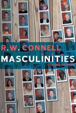 Connell - Masculinities