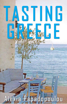 Alexia Papadopoulou Tasting Greece