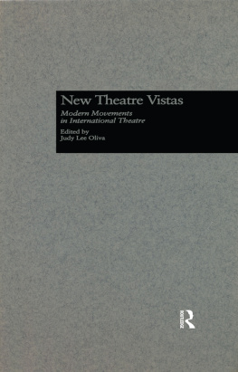 Judy L. Oliva - New Theatre Vistas: Modern Movements in International Literature