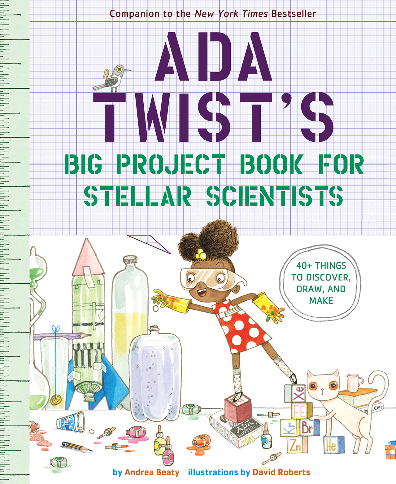 ADA twistS Big project Book for Stellar Scientists by Andrea Beaty - photo 1