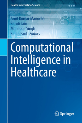 Amit Kumar Manocha - Computational Intelligence in Healthcare