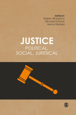 Rajeev Bhargava (editor) - Justice: Political, Social, Juridical