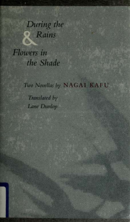 Kafu Nagai - During the Rains & Flowers in the Shade