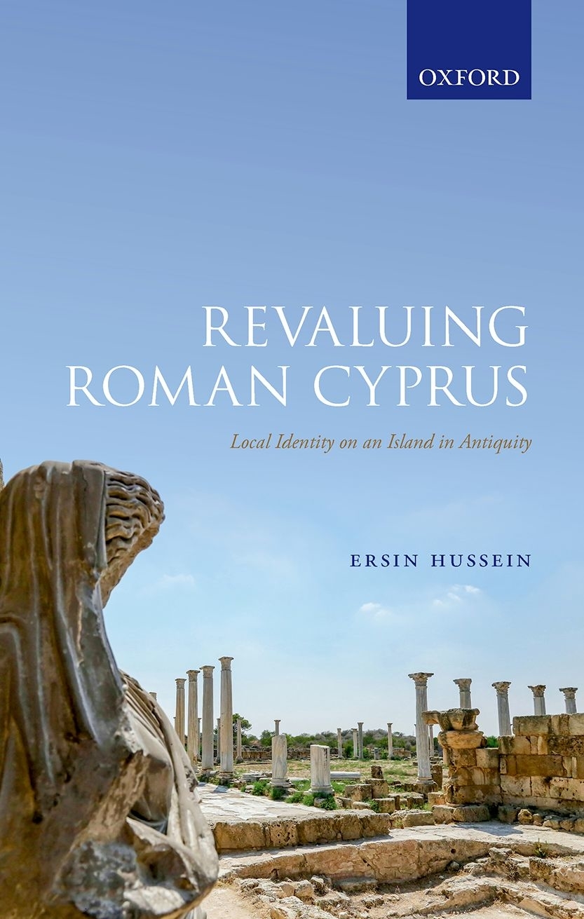 Revaluing Roman Cyprus Local Identity on an Island in Antiquity - image 1