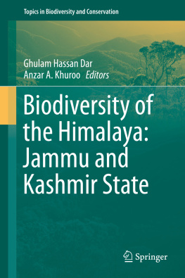 Anzar A. Khuroo (editor) - Biodiversity of the Himalaya : Jammu and Kashmir State