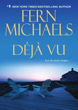 Fern Michaels Deja Vu (The Sisterhood)