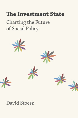 David Stoesz - The Investment State: Charting the Future of Social Policy